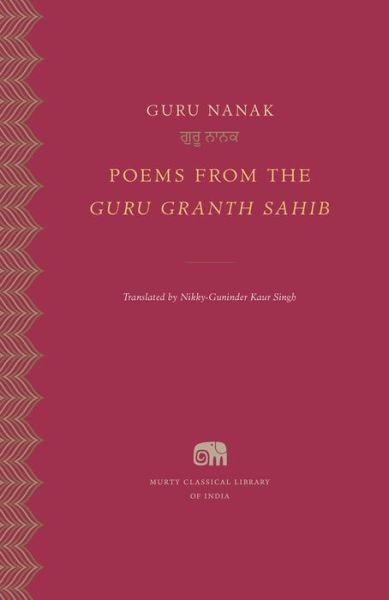 Cover for Guru Nanak · Poems from the Guru Granth Sahib - Murty Classical Library of India (Hardcover Book) (2022)