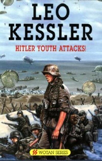 Cover for Leo Kessler · Hitler Youth Attacks! (Severn House Large Print) (Hardcover bog) (2006)