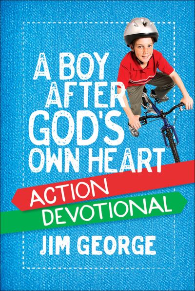 Cover for Jim George · A Boy After God's Own Heart Action Devotional (Hardcover Book) (2017)