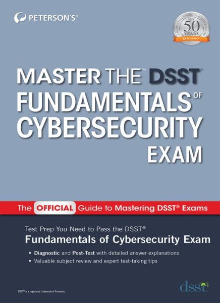 Cover for Peterson's · Master the DSST Fundamentals of Cybersecurity Exam (Paperback Book) (2021)