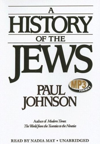 A History of the Jews - Paul Johnson - Audio Book - Blackstone Audio, Inc. - 9780786160518 - 1. oktober 2007