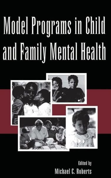 Cover for American Psychological Association · Model Programs in Child and Family Mental Health (Inbunden Bok) (1996)