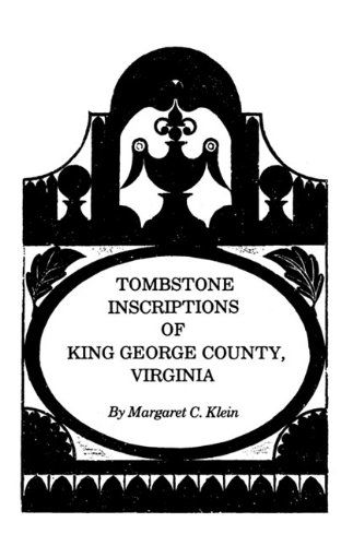 Cover for Dave Klein · Tombstone Inscriptions of King George County, Virginia (Paperback Book) (2009)