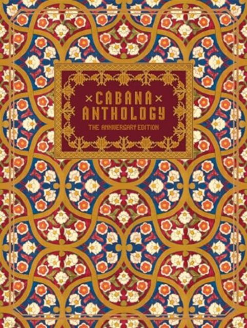 Martina Mondadori · Cabana Anthology: The Anniversary Edition (Gebundenes Buch) (2024)