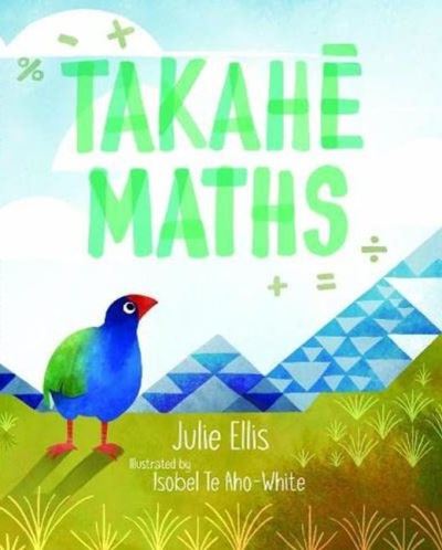 Cover for Julie Ellis · Takahe Maths (Paperback Book) (2022)