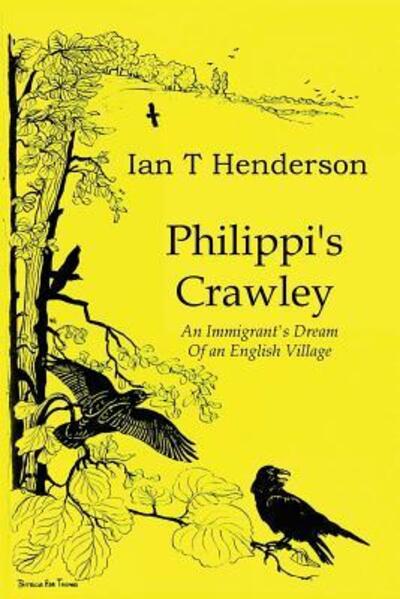 Cover for Ian Henderson · Philippi's Crawley (Paperback Book) (2017)