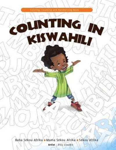 Cover for Baba Sekou Afrika · Counting in Kiswahili (Paperback Book) (2016)