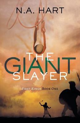 Cover for N a Hart · The Giant Slayer (Paperback Bog) (2019)