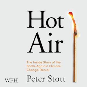 Cover for Peter Stott · Hot Air (Audiobook (CD)) [Unabridged edition] (2021)