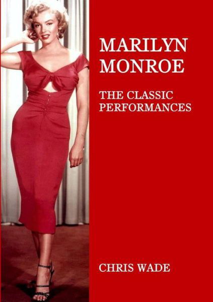 Cover for Chris Wade · Marilyn Monroe (Paperback Book) (2021)