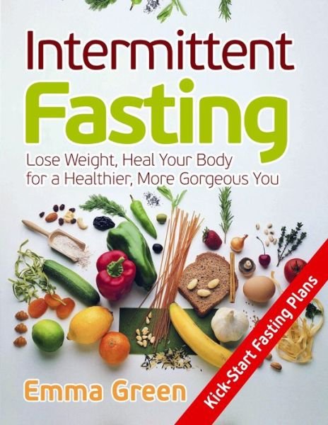Cover for Emma Green · Intermittent Fasting (Pocketbok) (2019)