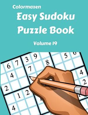 Cover for Carol Bell · Easy Sudoku Puzzle Book Volume 19 (Paperback Book) (2019)