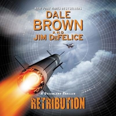 Cover for Jim DeFelice · Retribution A Dreamland Thriller (CD) (2020)