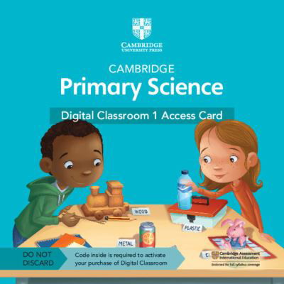 Cambridge Primary Science Digital Classroom 1 Access Card (1 Year Site Licence) - Cambridge Primary Science - Jon Board - Inne - Cambridge University Press - 9781108925518 - 16 września 2021