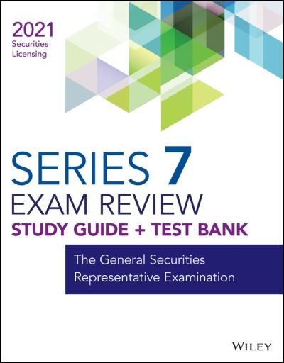 Cover for Wiley · Wiley Series 7 Securities Licensing Study Guide + Test Bank (Pocketbok) (2021)