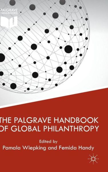 Cover for Pamala Wiepking · The Palgrave Handbook of Global Philanthropy (Hardcover Book) (2015)