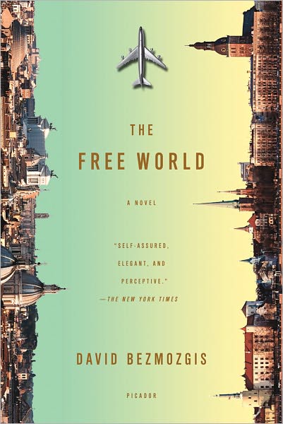 Cover for David Bezmozgis · The Free World (Paperback Book) (2012)