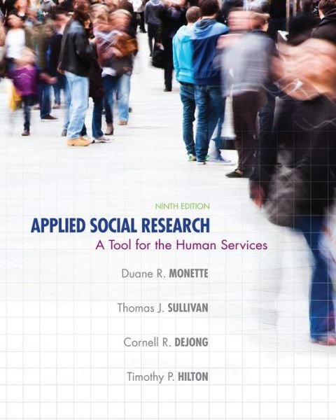 Cover for Cornell R. Dejong · Applied Social Research: a Tool for the Human Services (Innbunden bok) (2013)