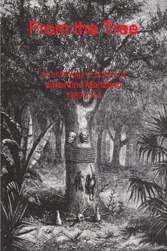 Cover for Juventino Manzano · From the Tree (Paperback Bog) (2014)