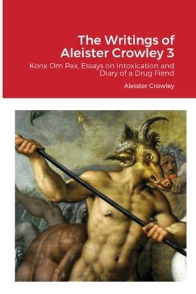 Cover for Aleister Crowley · The Writings of Aleister Crowley 3 (Paperback Book) (2021)