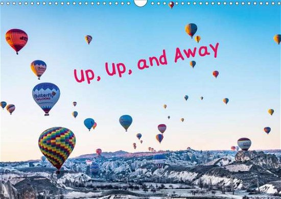 Cover for Eaton · Up, Up, and Away (Wall Calendar 2 (Bok)