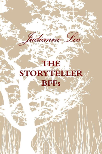 Cover for Judianne Lee · THE Storyteller Bffs (Paperback Book) (2012)