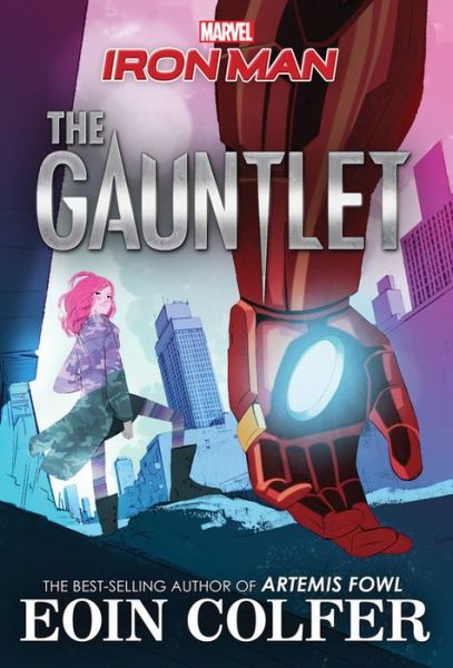 Iron Man: The Gauntlet - Eoin Colfer - Livros - Marvel Press - 9781368008518 - 24 de outubro de 2017