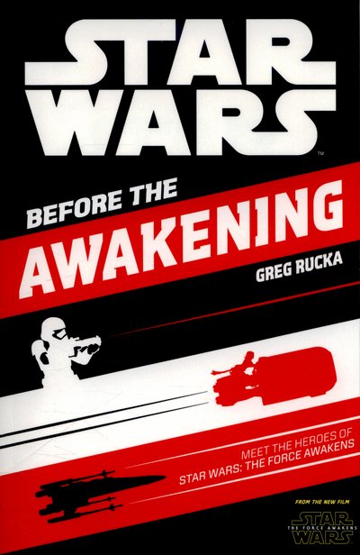 Cover for Greg Rucka · Star Wars The Force Awakens Character Anthology (Taschenbuch) (2015)