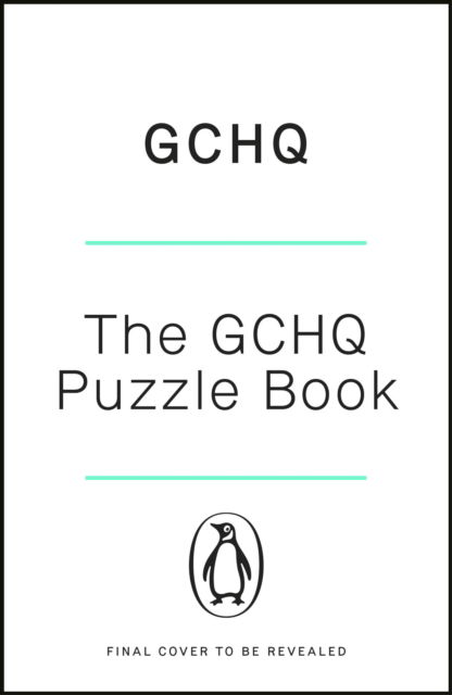 Cover for Gchq · The GCHQ Puzzle Book: Perfect for anyone who likes a good headscratcher (Pocketbok) (2024)