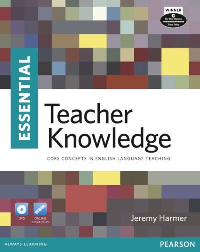 Essential Teacher Knowledge Book for Pack - Jeremy Harmer - Livros - Pearson Education Limited - 9781408263518 - 5 de abril de 2012