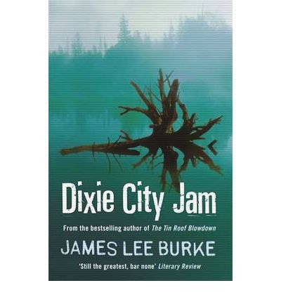 Cover for Burke, James Lee (Author) · Dixie City Jam - Dave Robicheaux (Paperback Bog) (2012)