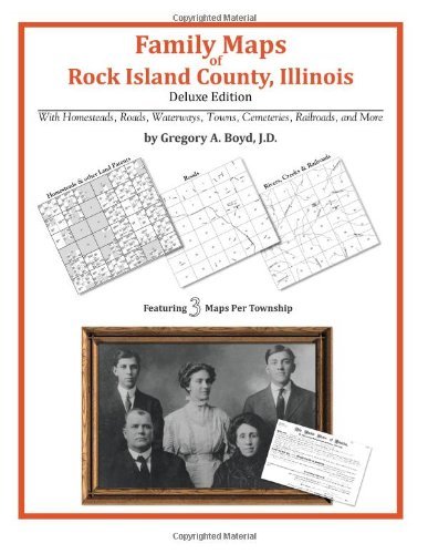 Cover for Gregory A. Boyd J.d. · Family Maps of Rock Island County, Illinois (Paperback Book) (2010)
