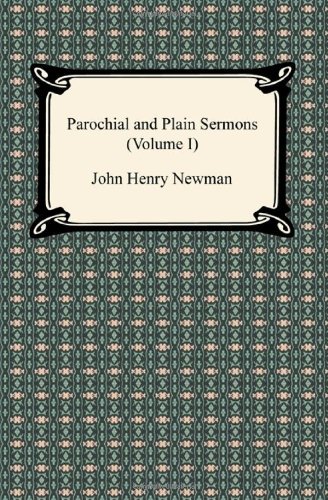 Cover for John Henry Newman · Parochial and Plain Sermons (Volume I) (Paperback Book) (2012)