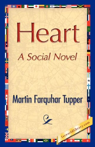 Cover for Martin Farquhar Tupper · Heart (Paperback Book) (2007)