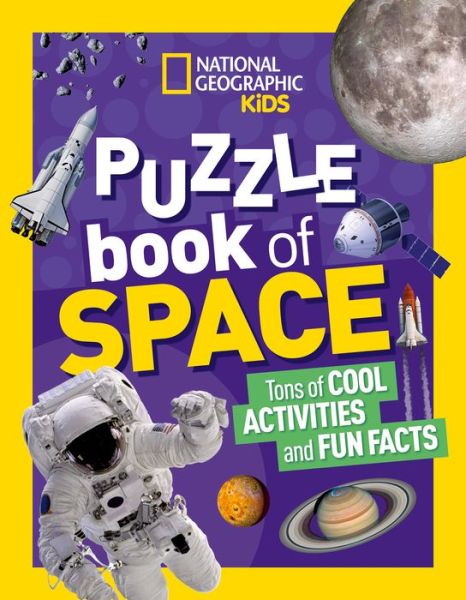 Cover for Kids National Geographic · National Geographic Kids Puzzle Book: Space - NGK Puzzle Books (Paperback Book) (2019)