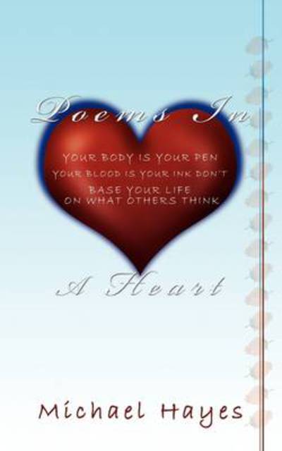 Cover for Michael Hayes · Poems in a Heart (Paperback Book) (2009)