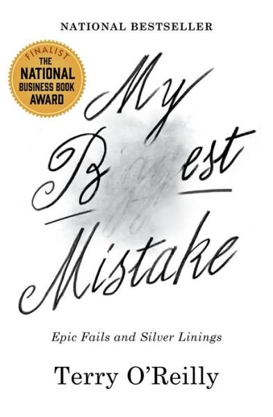 Cover for Terry O'Reilly · My Best Mistake (Taschenbuch) (2023)