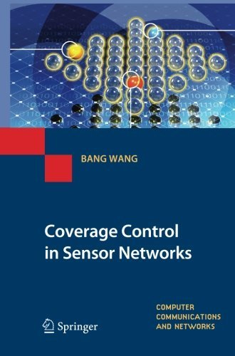 Cover for Bang Wang · Coverage Control in Sensor Networks - Computer Communications and Networks (Taschenbuch) [2010 edition] (2012)