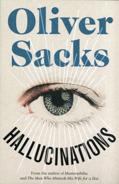 Cover for Oliver Sacks · Hallucinations (Pocketbok) [Open market edition] (2012)