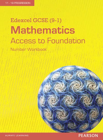 Edexcel GCSE (9-1) Mathematics - Access to Foundation Workbook: Number (Pack of 8) - Edexcel GCSE Maths 2015 (Book pack) (2015)