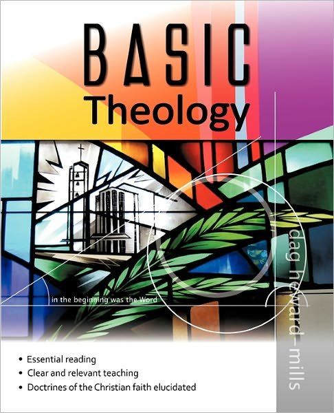 Cover for Dag Heward-mills · Basic Theology (Pocketbok) (2011)
