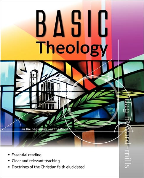 Cover for Dag Heward-mills · Basic Theology (Paperback Bog) (2011)