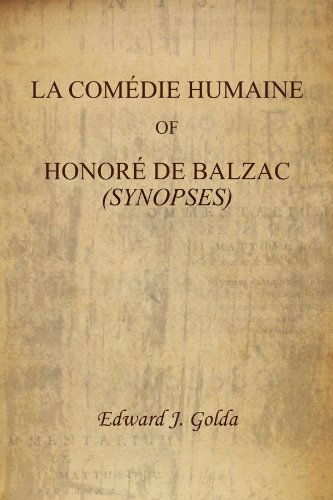 Cover for Edward J Golda · La Comédie Humaine of Honoré De Balzac (Synopses) (Paperback Bog) (2010)