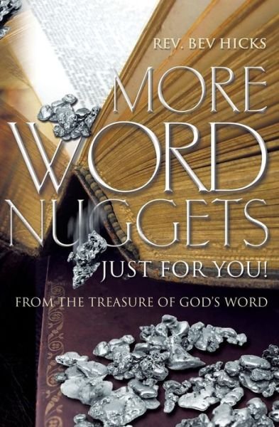 Cover for Rev Bev Hicks · More Word Nuggets Just for You! (Paperback Book) (2016)