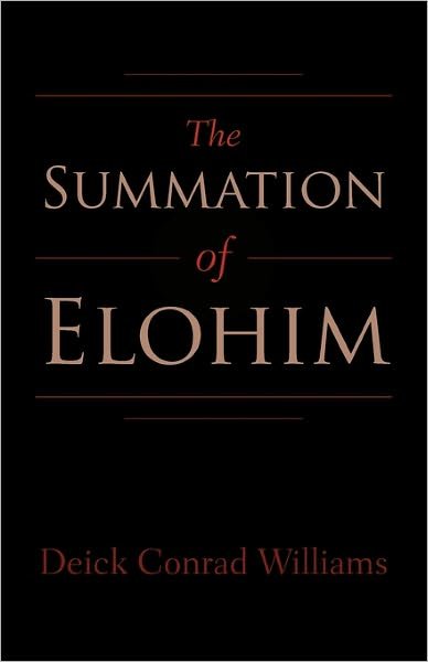 Cover for Deick Conrad Williams · The Summation of Elohim (Hardcover bog) (2011)