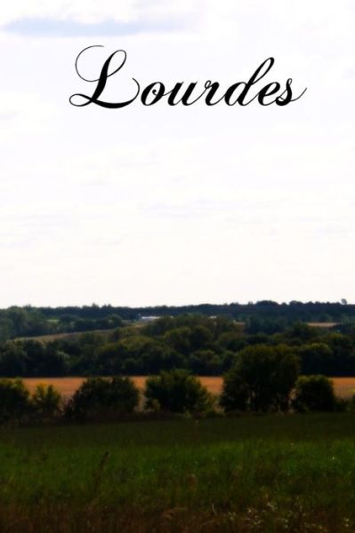 Cover for Msgr Robert Hugh Benson · Lourdes (Paperback Bog) (2011)