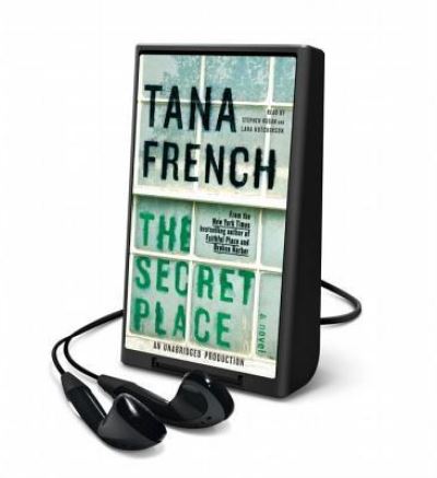 Cover for Tana French · The Secret Place (N/A) (2014)