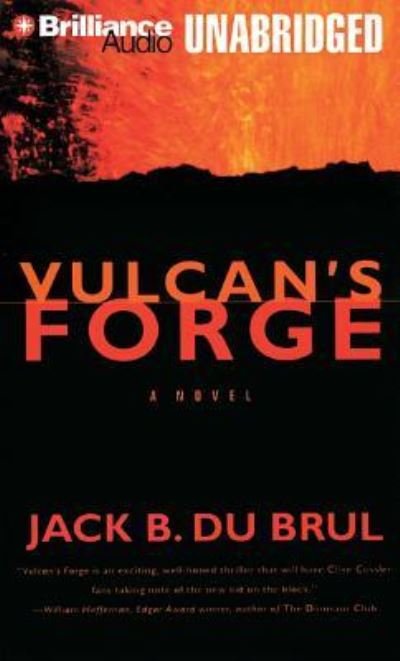 Cover for Jack Du Brul · Vulcan's Forge (CD) (2013)