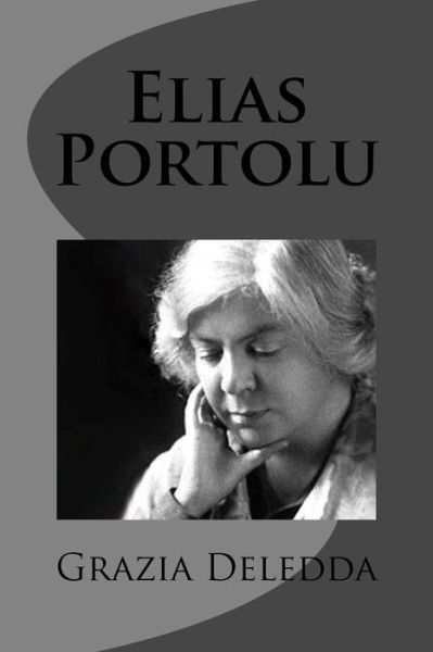 Cover for Grazia Deledda · Elias Portolu (Pocketbok) (2012)