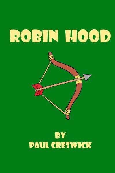 Cover for Paul Creswick · Robin Hood (Paperback Bog) (2014)